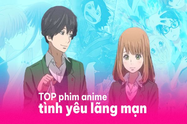 top-anime-tinh-yeu-hay-nhat